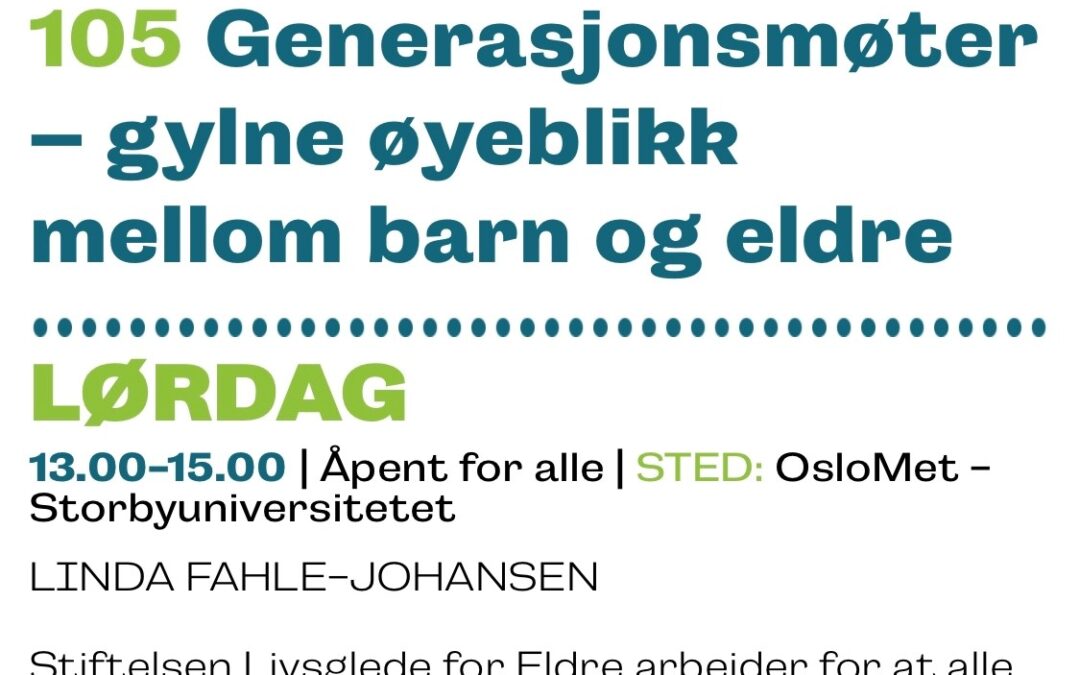 Livsglede for Eldre på Østlandsk lærerstevne 5.- 6. november 